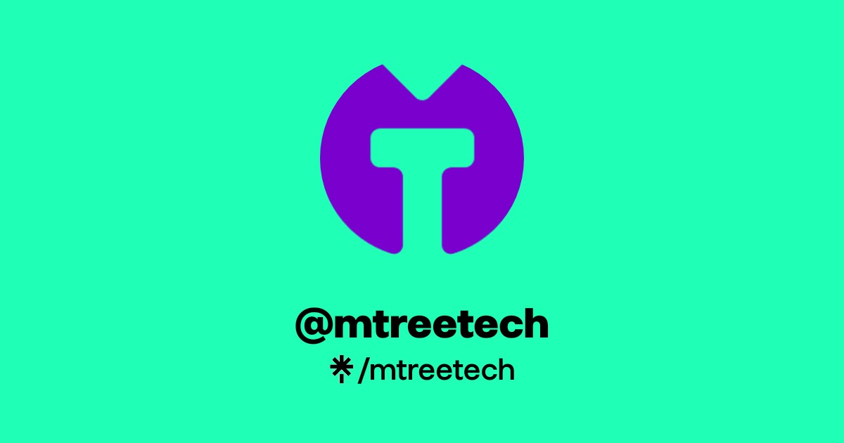 mtreetech | Twitter | Linktree
