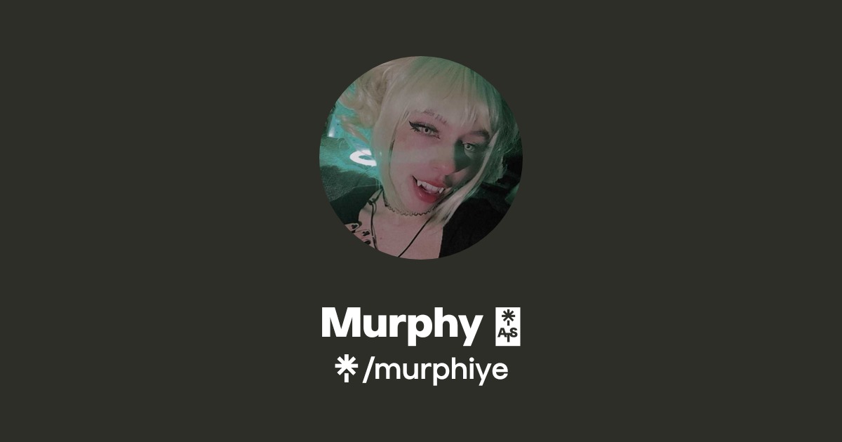 Murphy 🦋 | Linktree