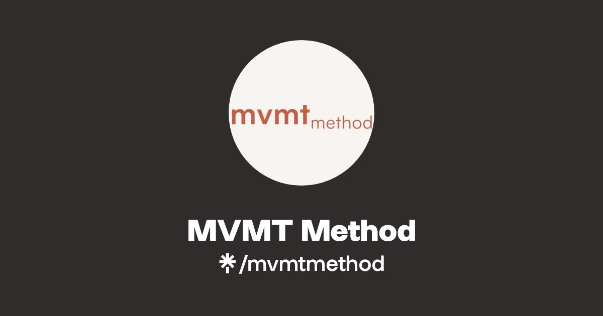 MVMT Method | Instagram | Linktree