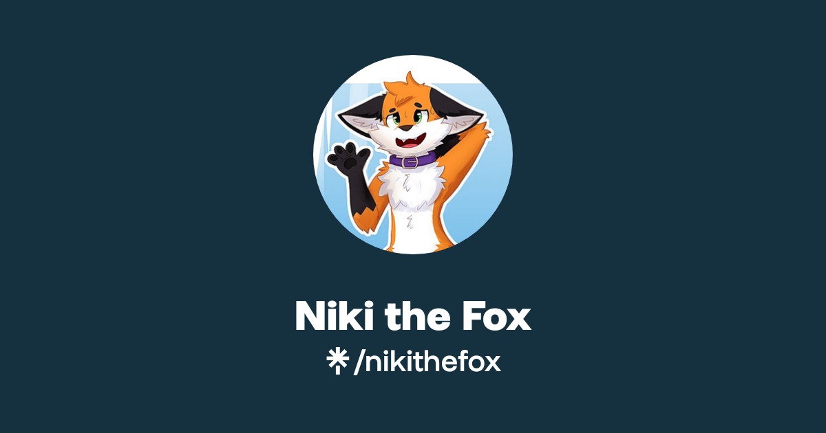 Niki the Fox | Twitter | Linktree