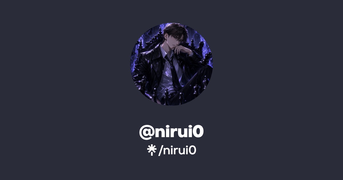 nirui0 | Twitter | Linktree