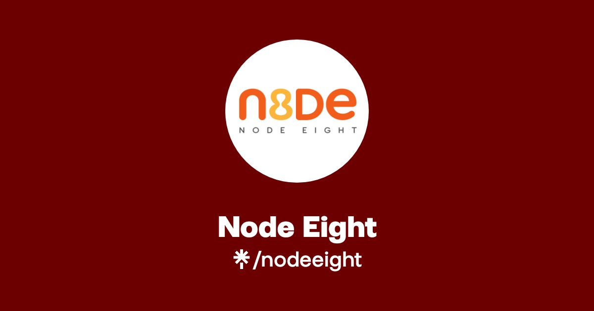 Node Eight | Twitter, Instagram, Facebook, TikTok | Linktree