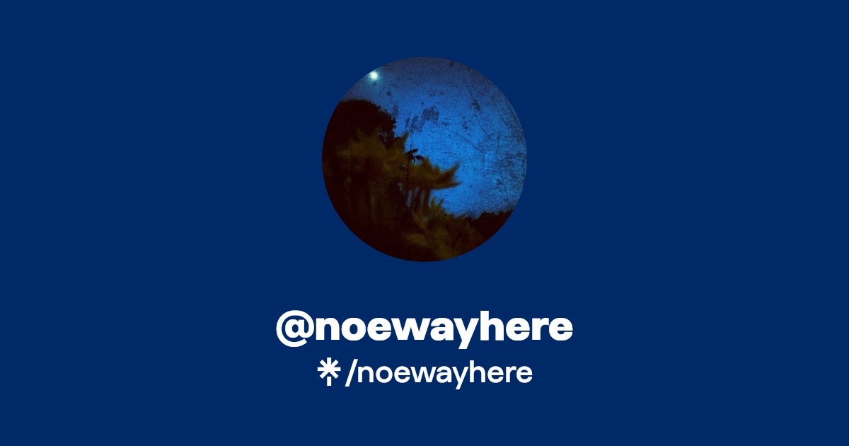 noewayhere s Link In Bio Linktree Noewayhere S Link In Bio Linktree