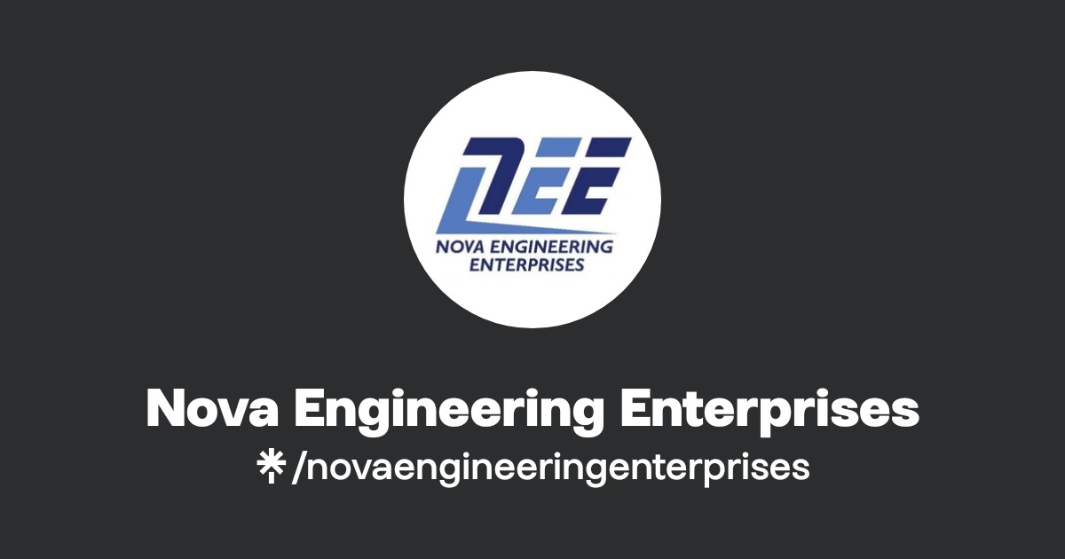 Nova Engineering Enterprises | Instagram, Facebook | Linktree