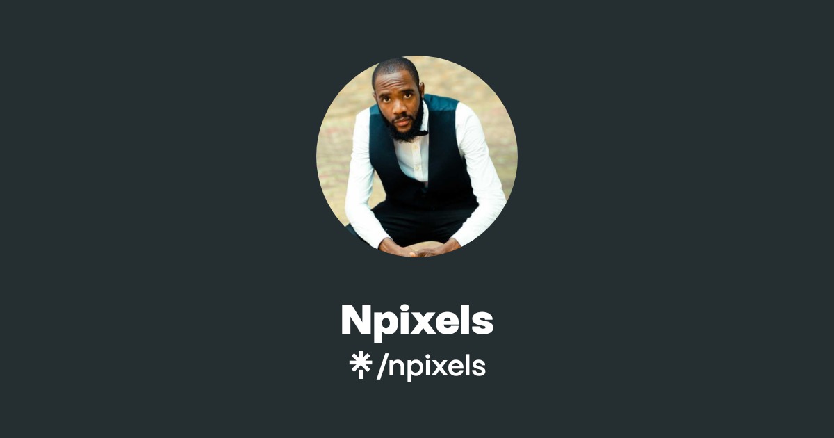 Npixels | Instagram | Linktree