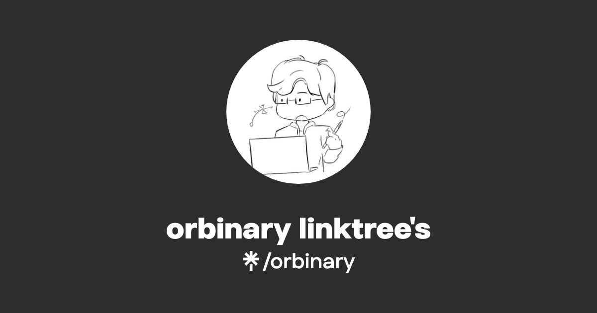 orbinary linktree's | Instagram | Linktree