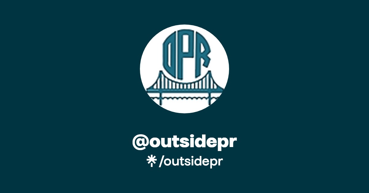 outsidepr | Twitter, Instagram | Linktree