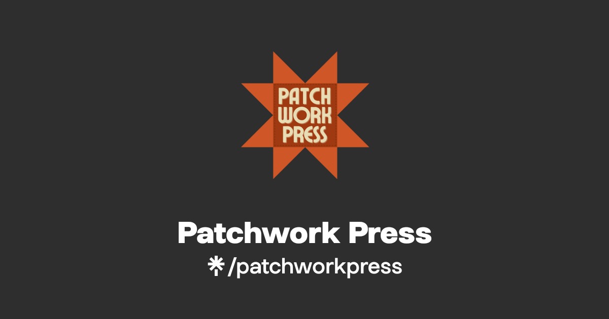 Patchwork Press | Linktree