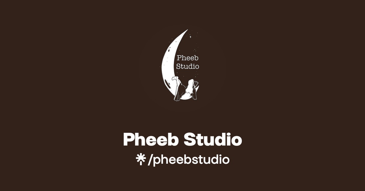 Pheeb Studio | Twitter, Instagram, Facebook | Linktree