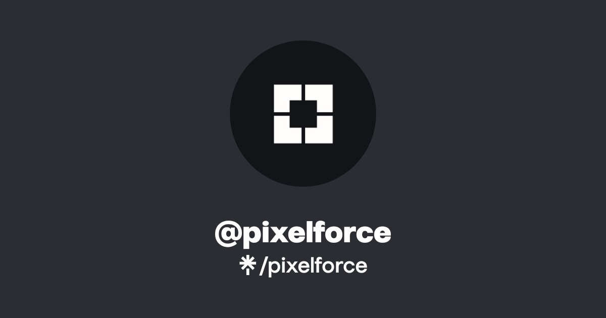 pixelforce | Linktree