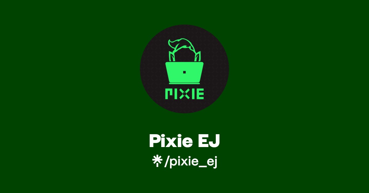 Pixie EJ | Instagram | Linktree