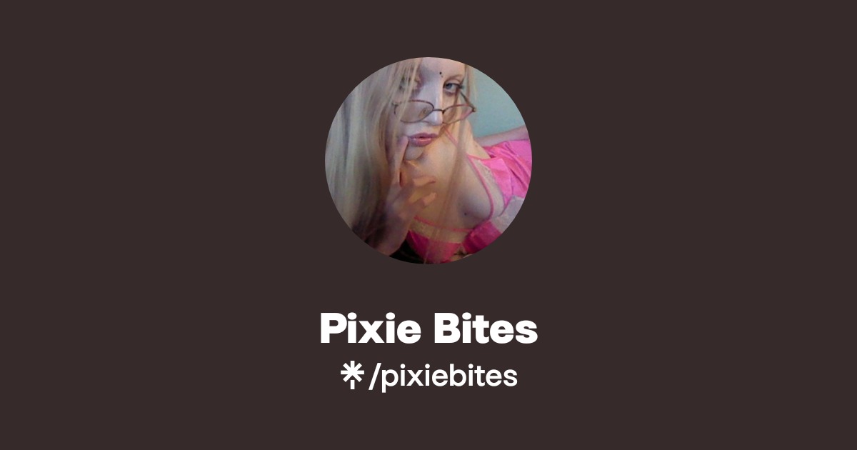 Pixie Bites | Instagram | Linktree