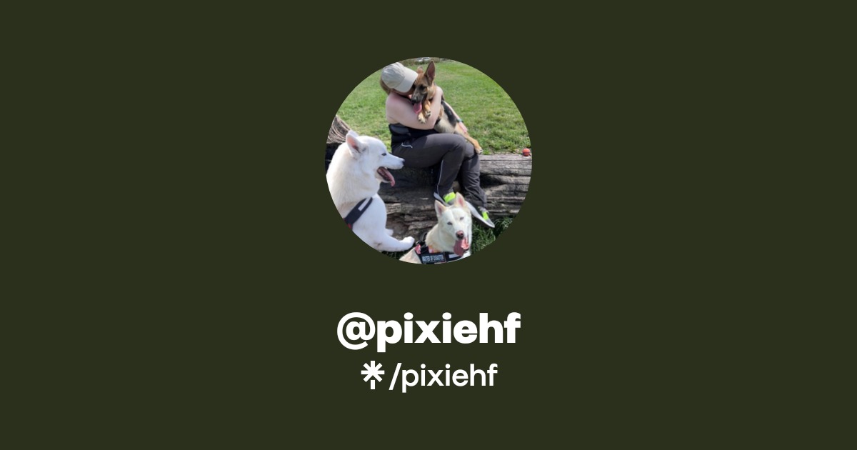 pixiehf Official: TikTok, Instagram | Linktree