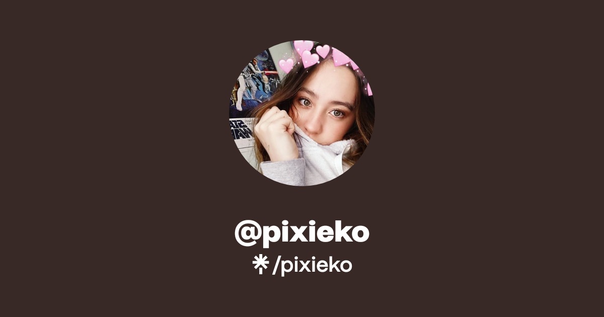 pixieko | Twitter, Instagram | Linktree