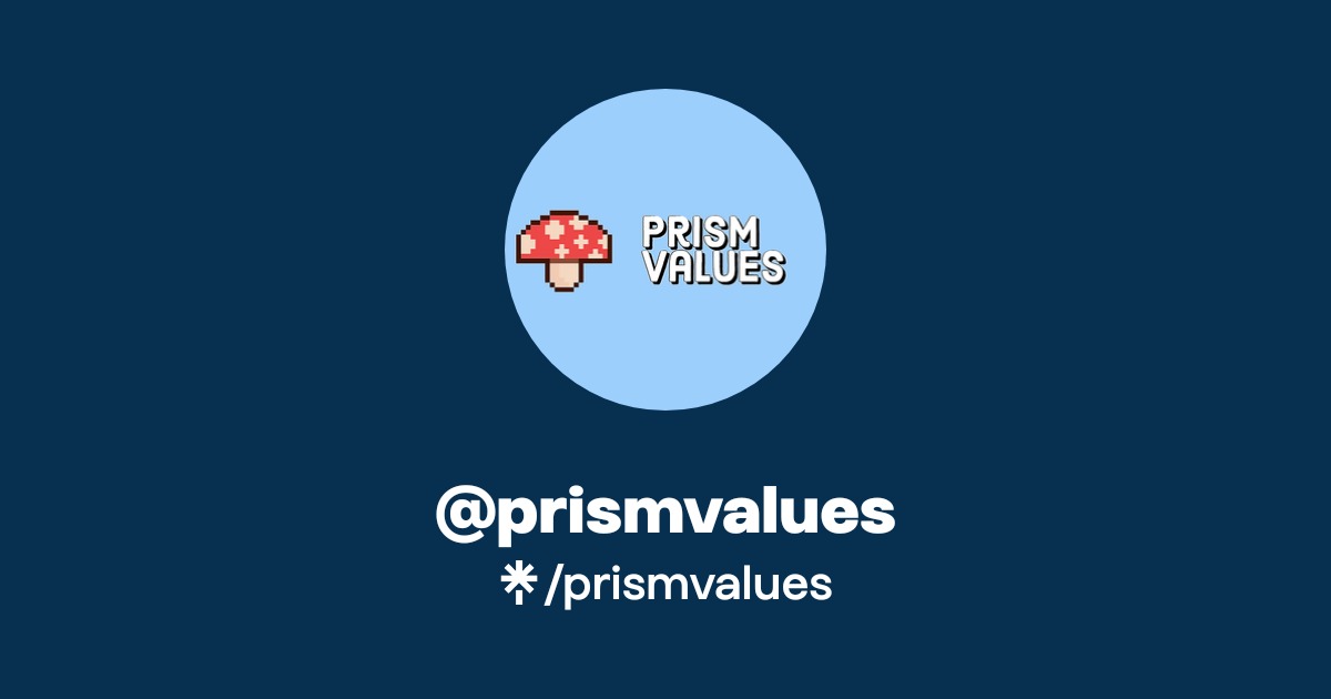 @prismvalues | Linktree