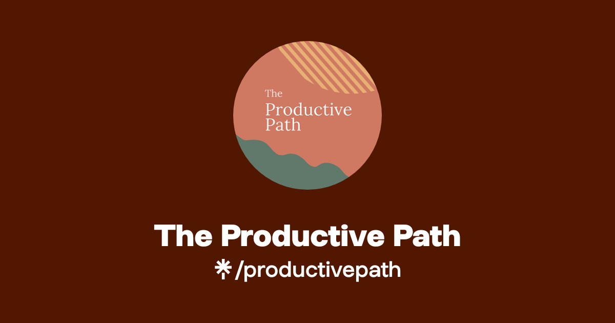 The Productive Path | Instagram | Linktree