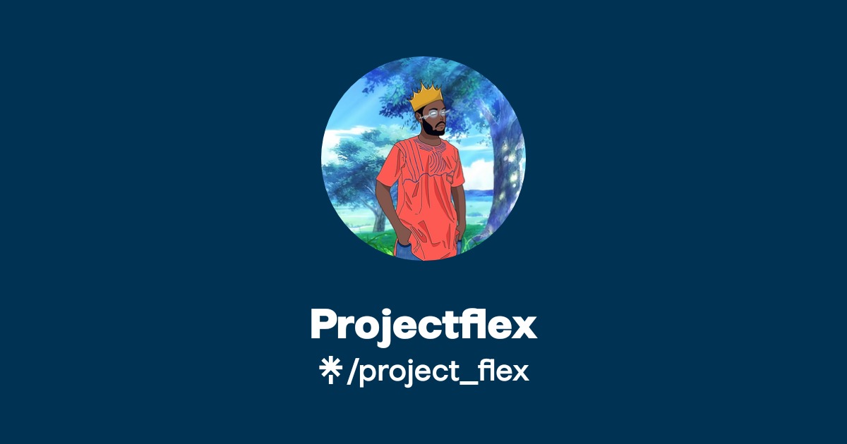 Projectflex | Instagram, TikTok, Twitch | Linktree