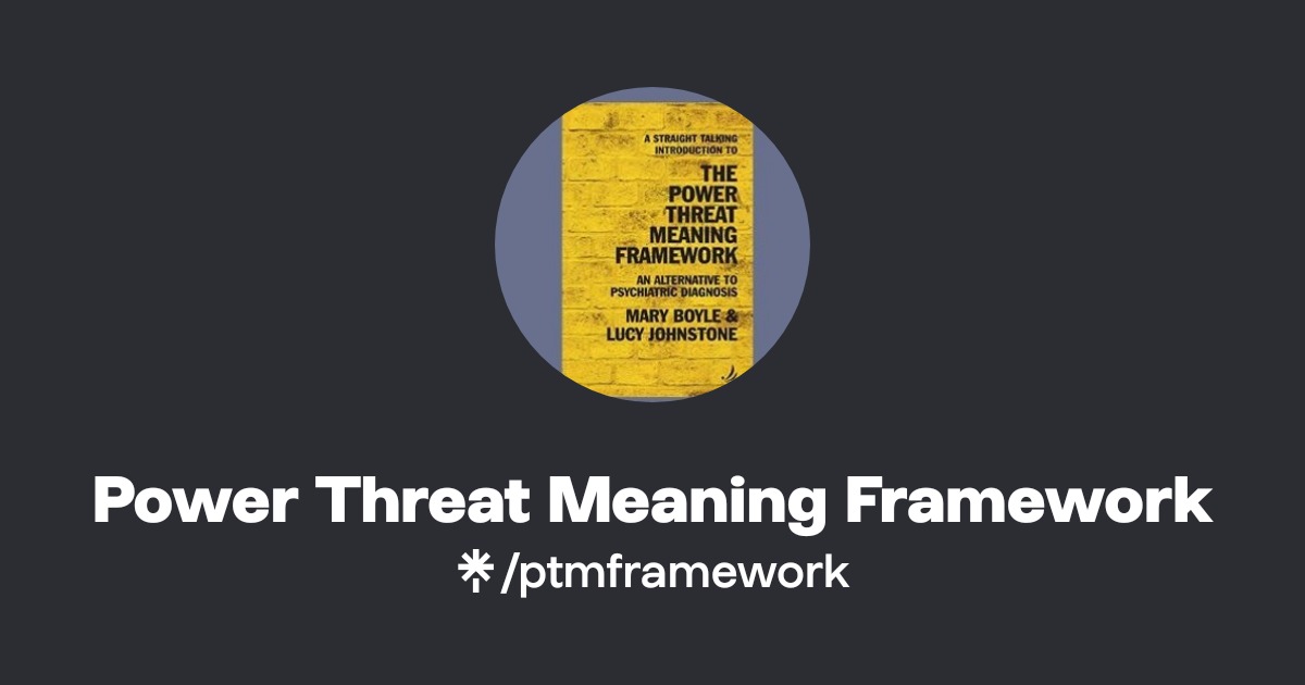 Power Threat Meaning Framework | Linktree
