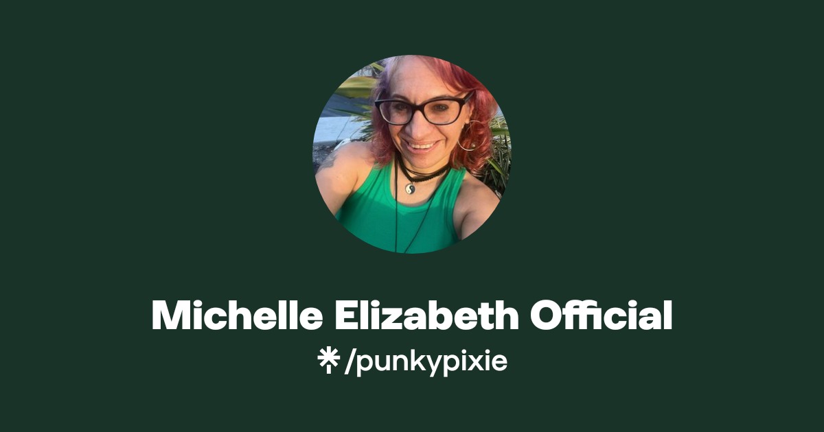 Michelle Elizabeth Official Official: TikTok, Instagram | Linktree
