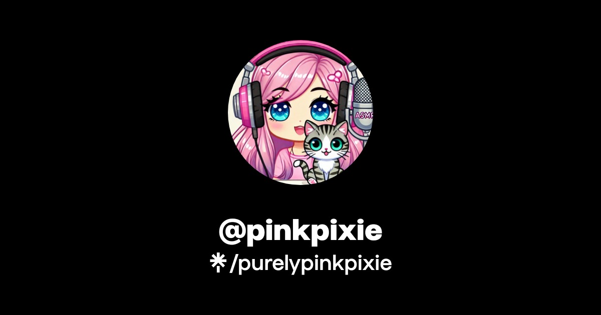 @pinkpixie Official: TikTok, Instagram | Linktree