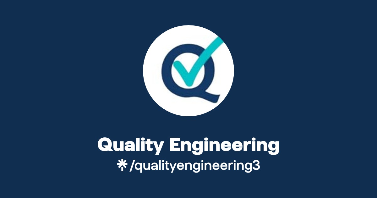 Quality Engineering | Instagram | Linktree