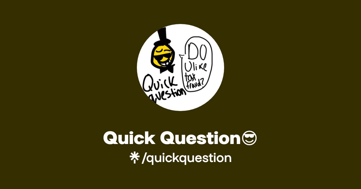 Quick Question Thumbnail Quick Question๐ | Instagram, TikTok | Linktree