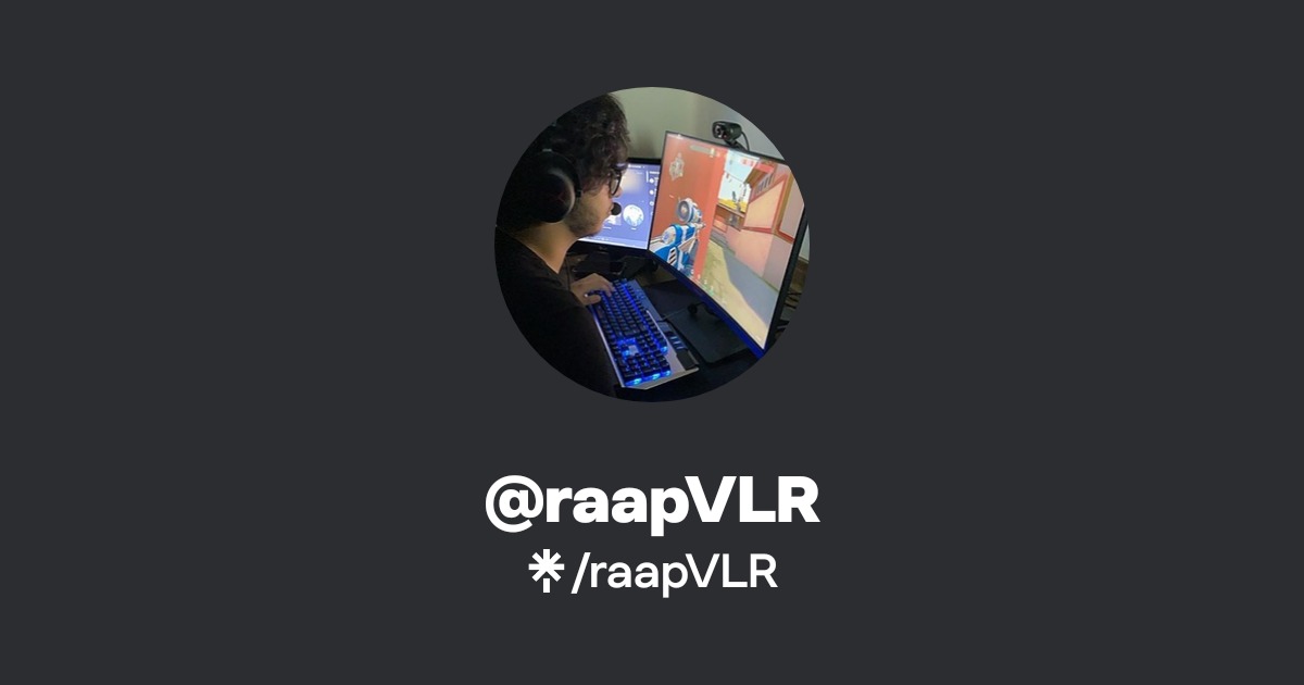 raapVLR | Twitter, Instagram, Twitch | Linktree