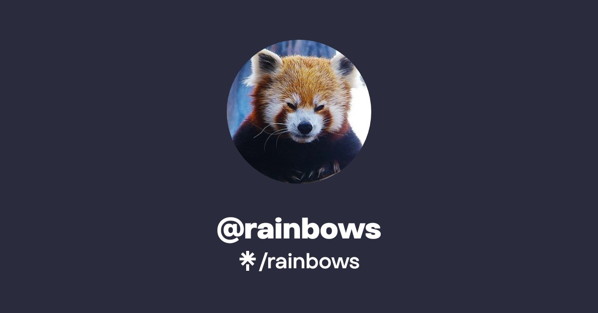 rainbows | Twitch | Linktree