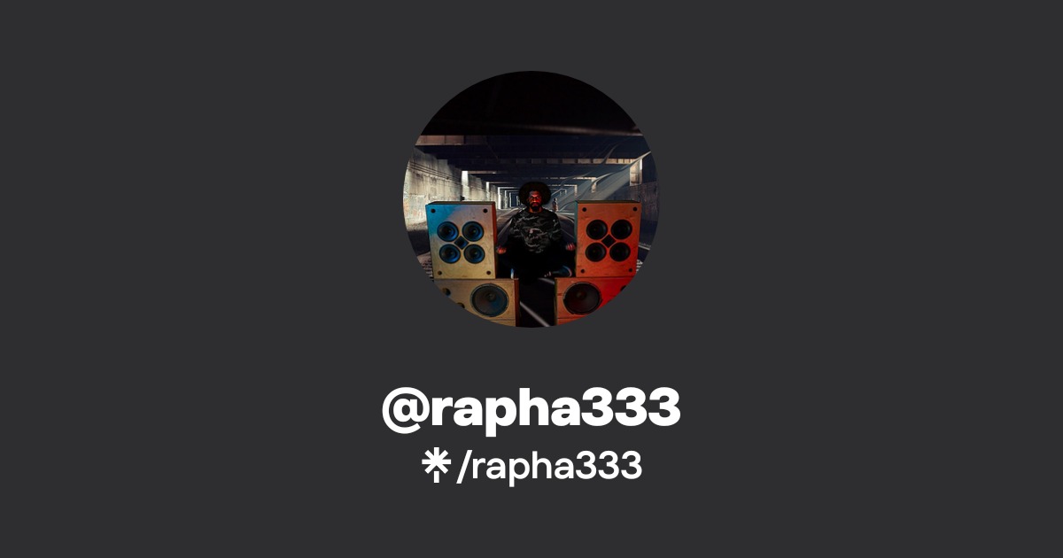 rapha333 | Instagram | Linktree