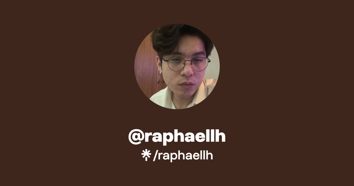raphaellh | Instagram | Linktree