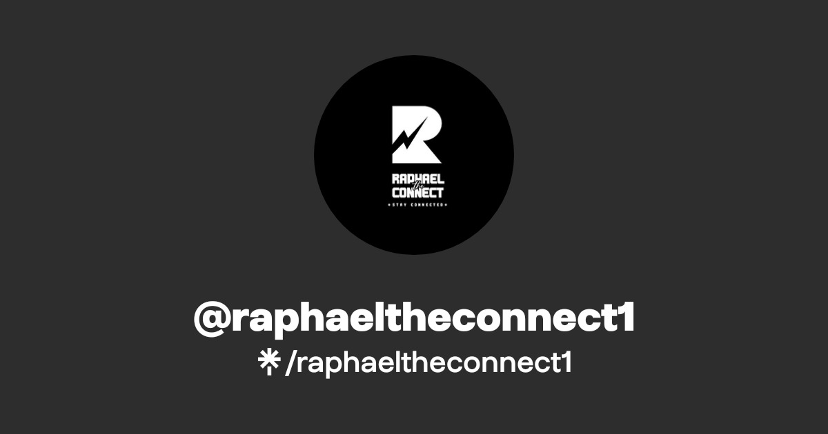 raphaeltheconnect1 | Instagram | Linktree