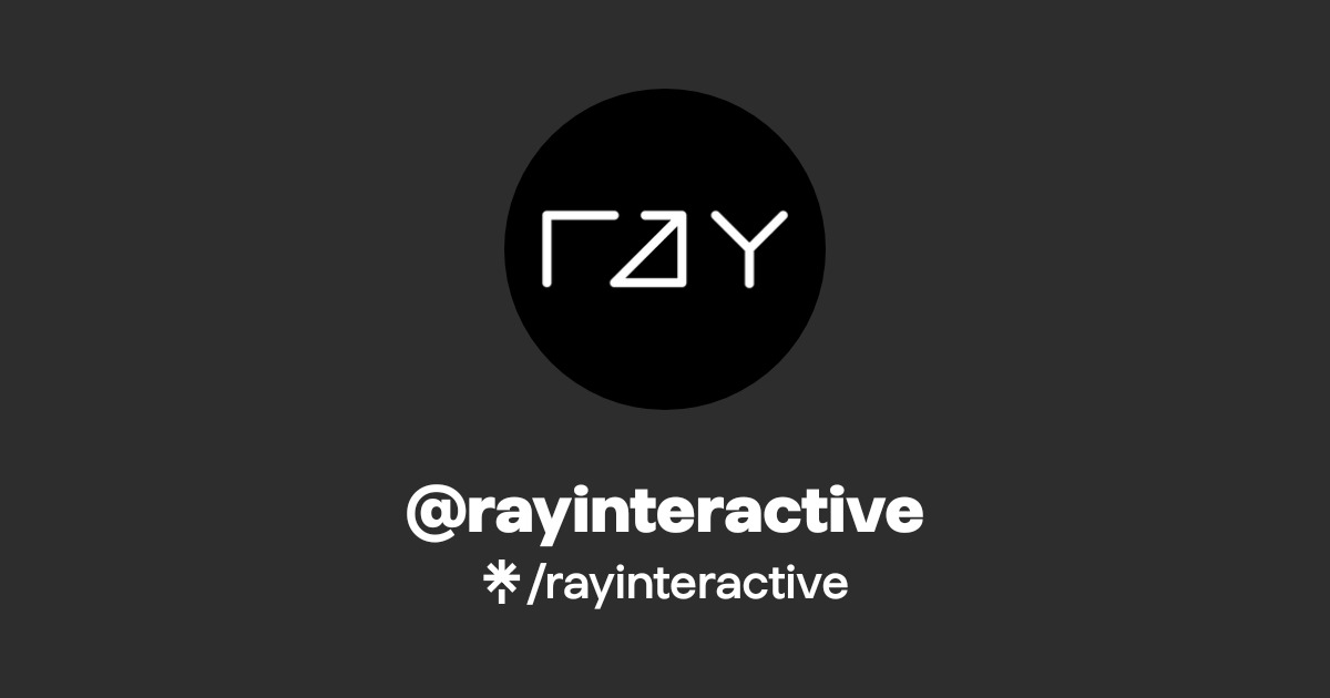 rayinteractive | Instagram | Linktree