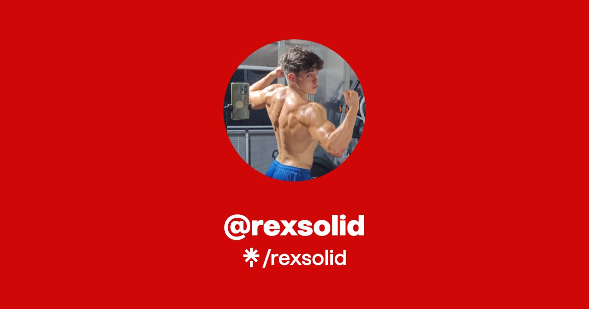 rexsolid | Twitter, Instagram, TikTok, Twitch | Linktree
