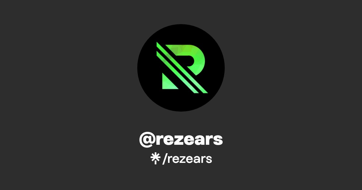 rezears Official: TikTok, Instagram, X, Twitch, Twitter | Linktree