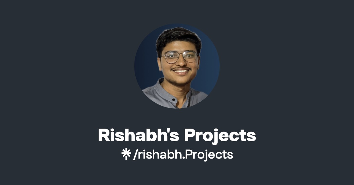 Rishabh's Projects | Linktree