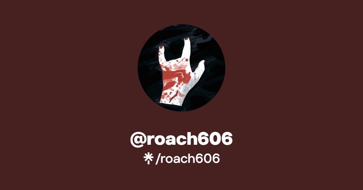 roach606 | Instagram | Linktree