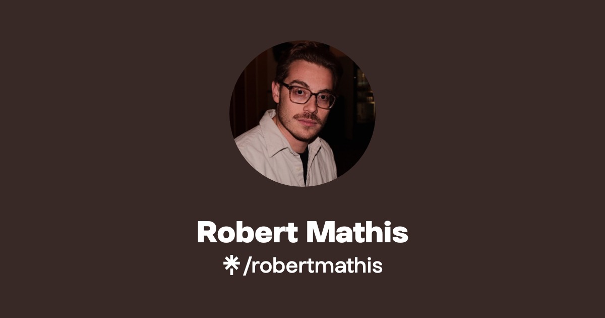 Roberto Rivas Mathis Robert Mathis | Linktree