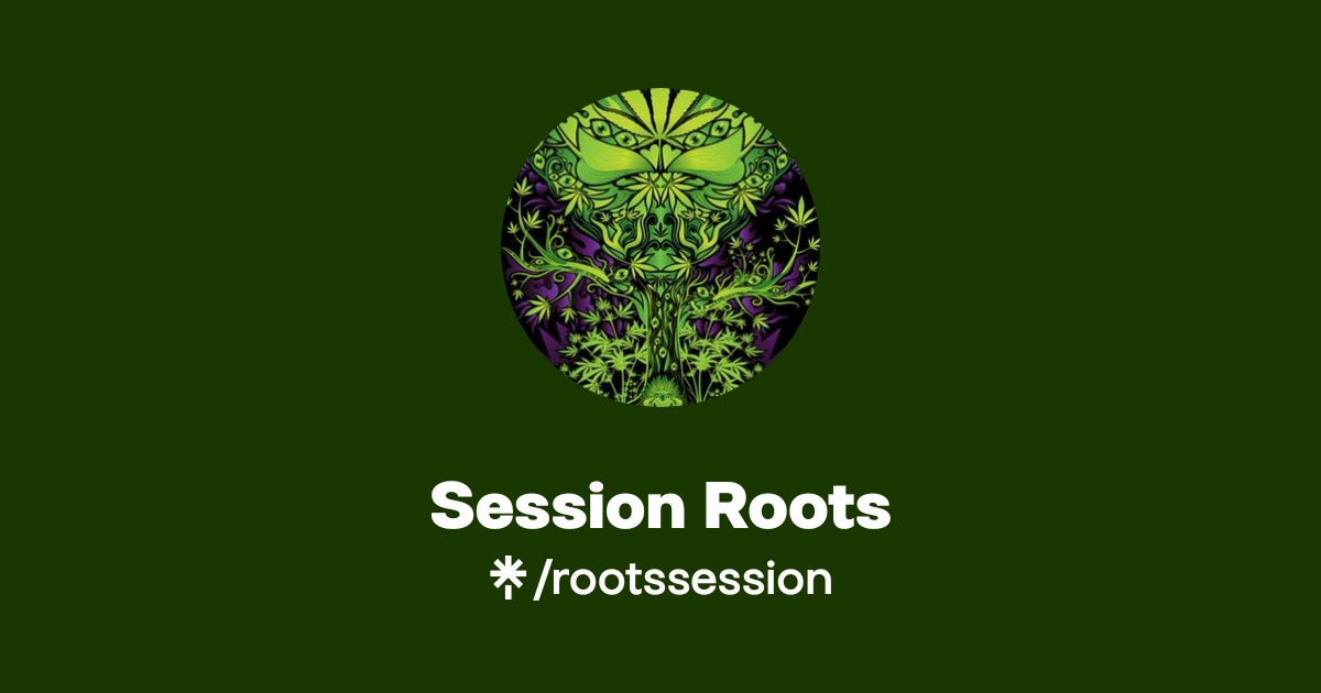 Session Roots | Instagram | Linktree