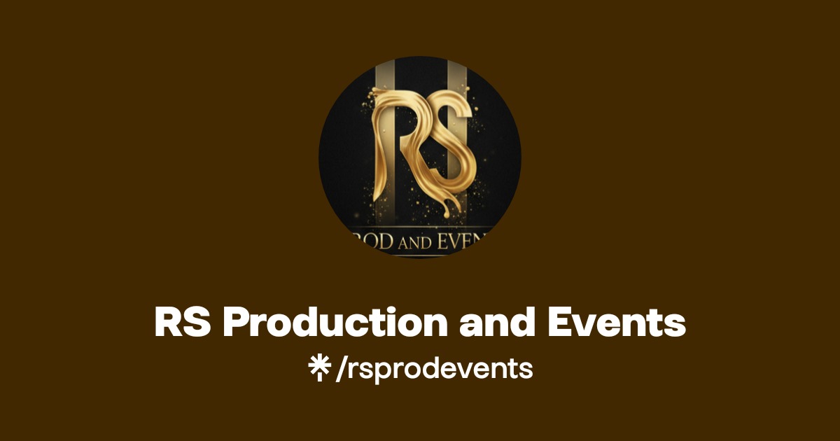 RS Production and Events | Instagram, Facebook, TikTok | Linktree
