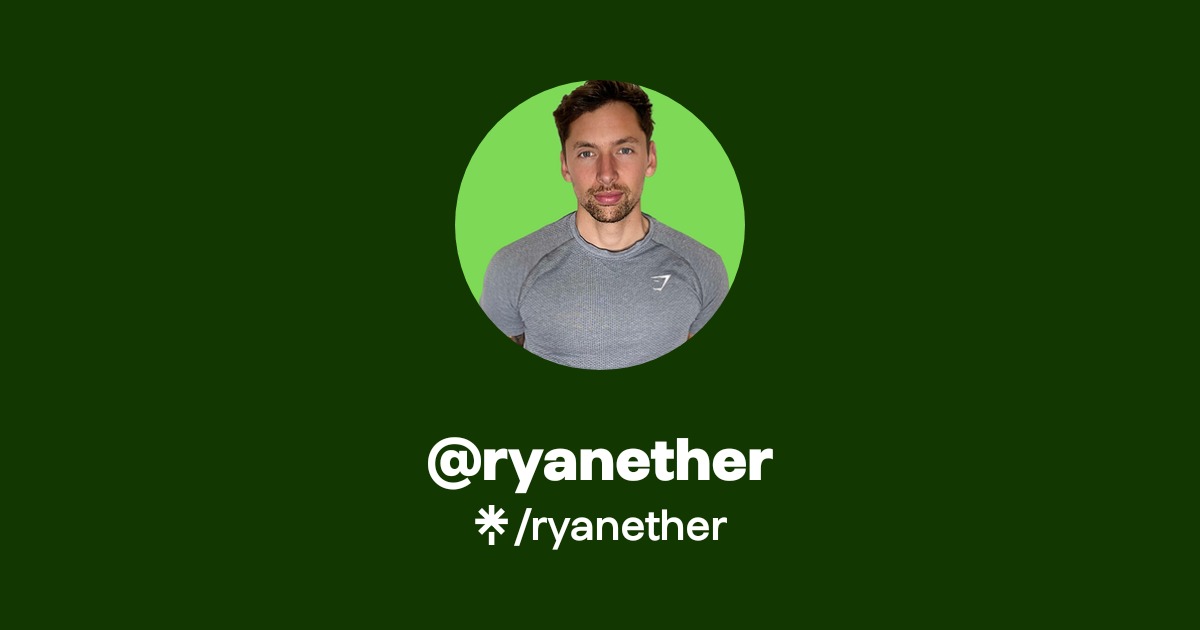 @ryanether | Linktree