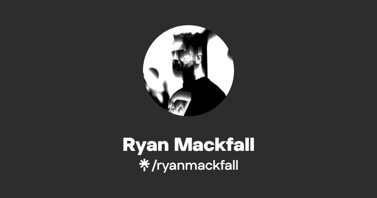 Ryan Mackfall | Instagram, Facebook | Linktree