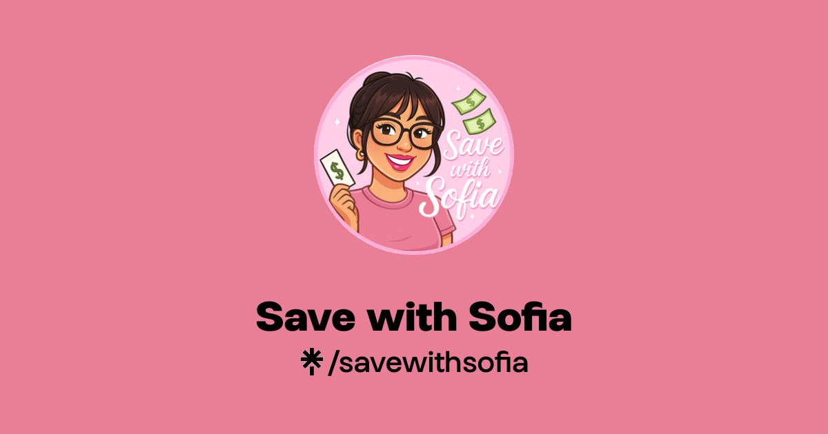 Save with Sofia | TikTok | Linktree