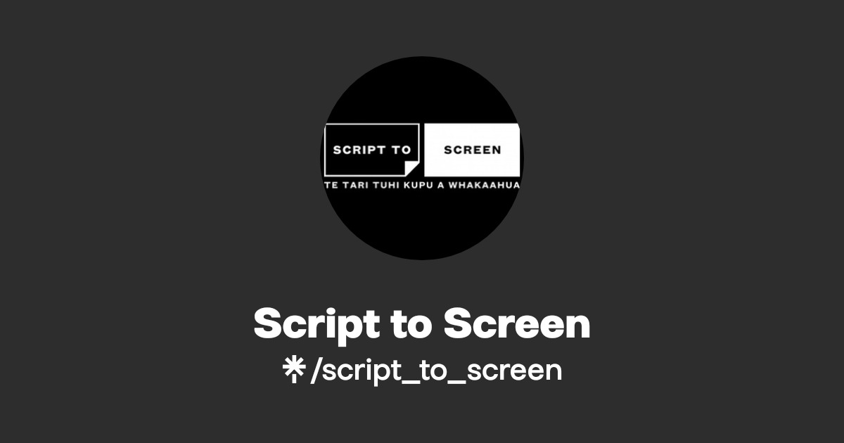 Script to Screen | Instagram, Facebook | Linktree