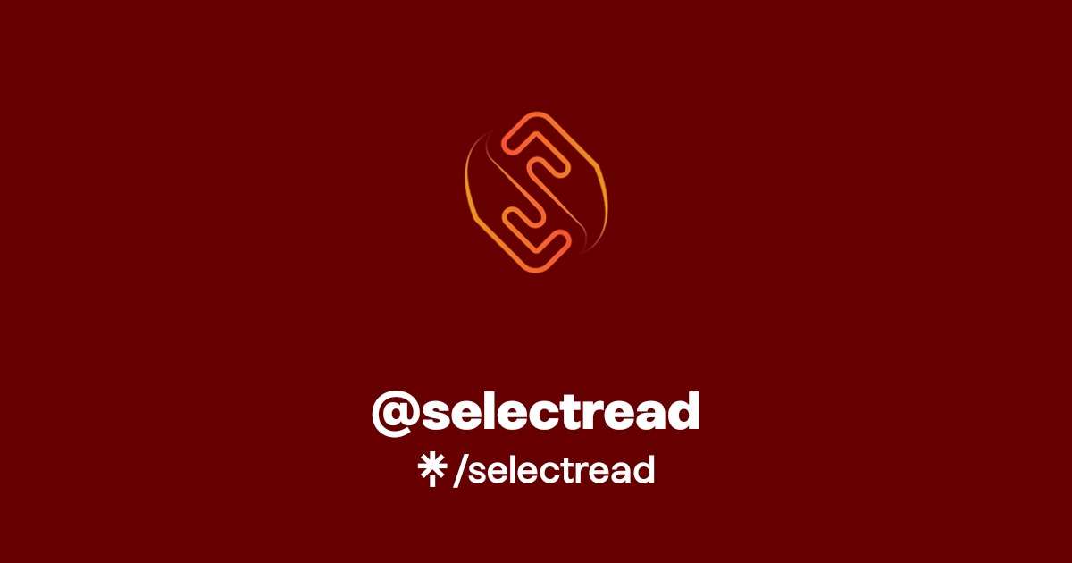 @selectread | Linktree