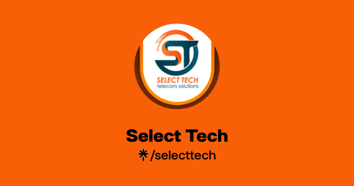 Selecttech Log Select Tech | Instagram | Linktree