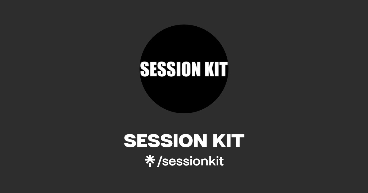 SESSION KIT | Instagram, Facebook, TikTok | Linktree