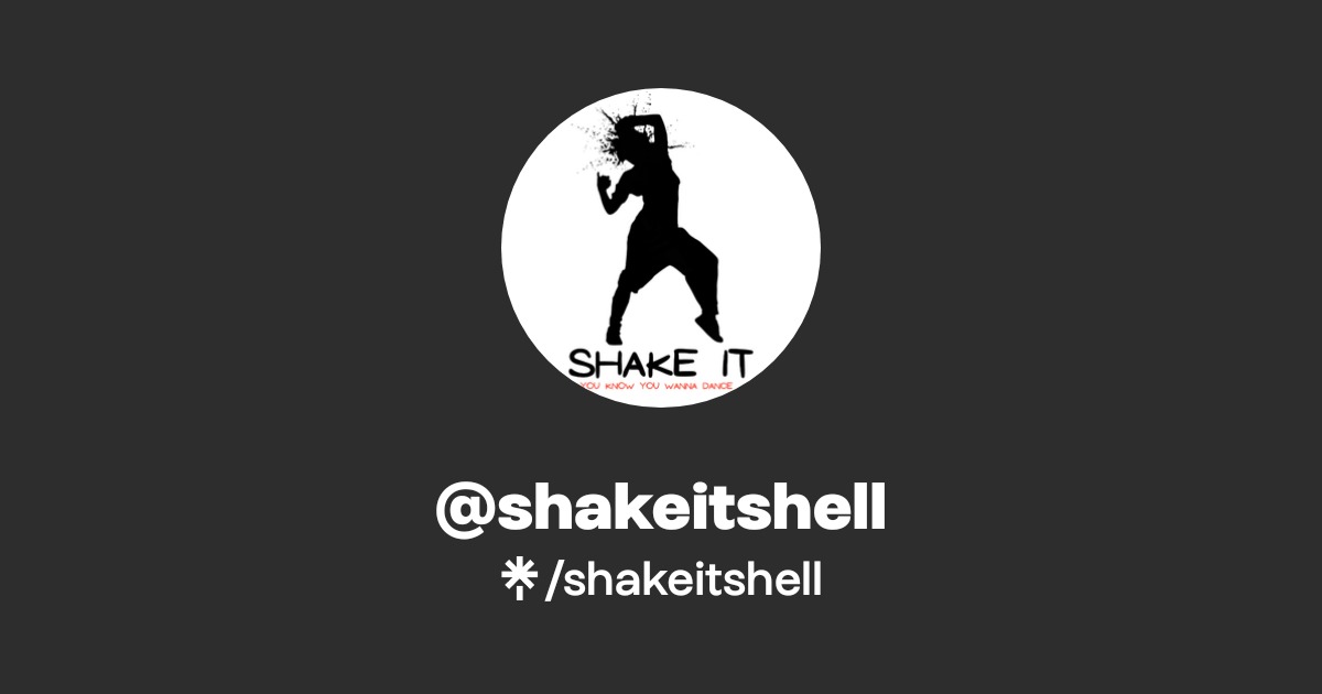 shakeitshell | Instagram, Facebook, TikTok | Linktree