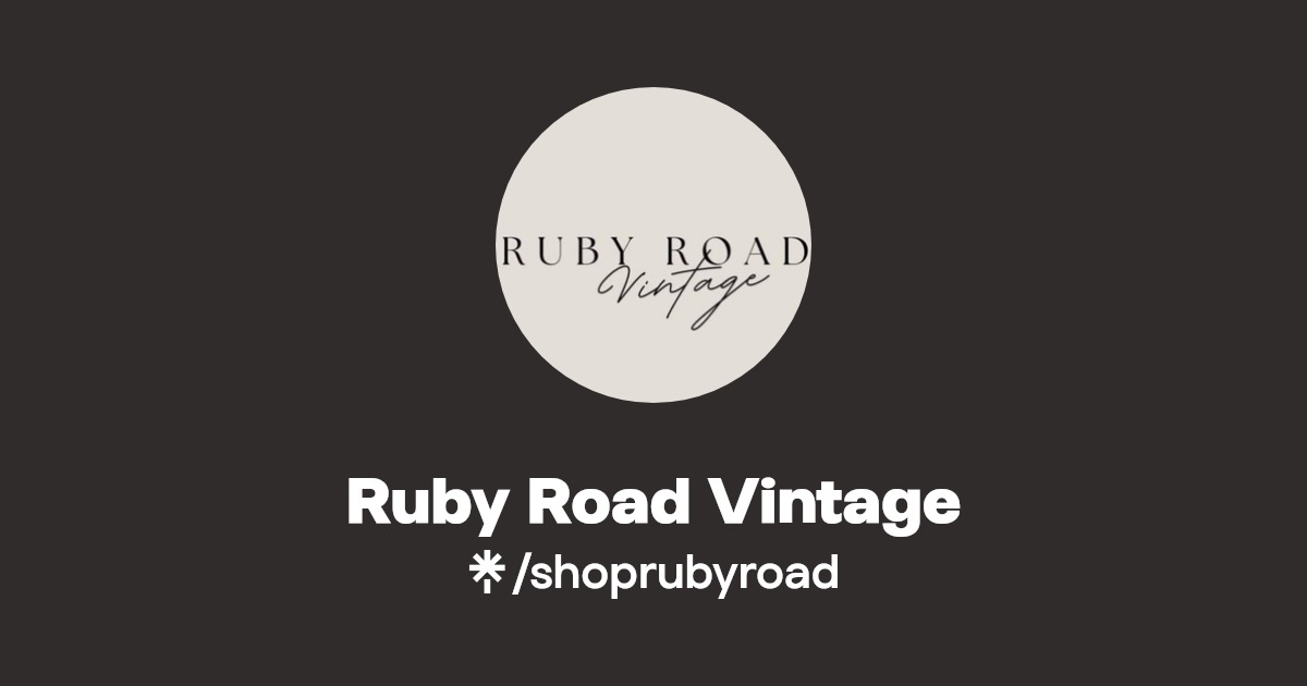Ruby Road Vintage Instagram Facebook TikTok Linktree Ruby road vintage instagram facebook tiktok linktree