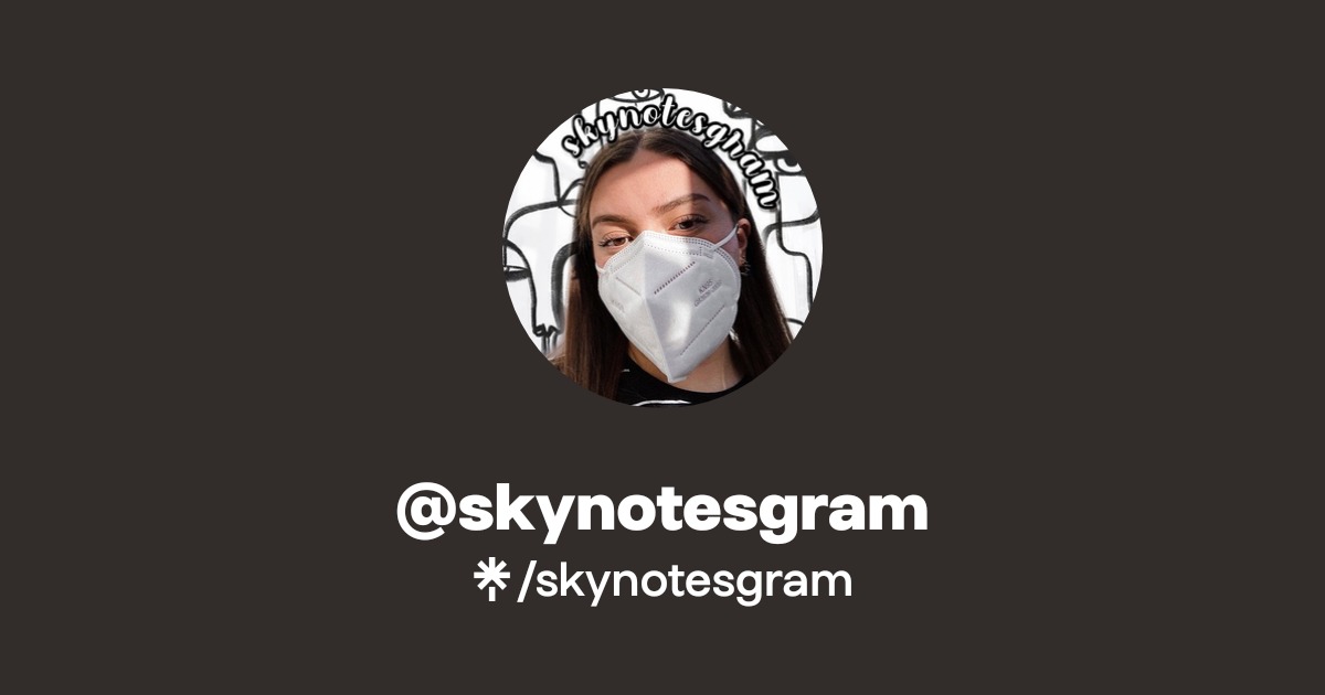 @skynotesgram | Linktree