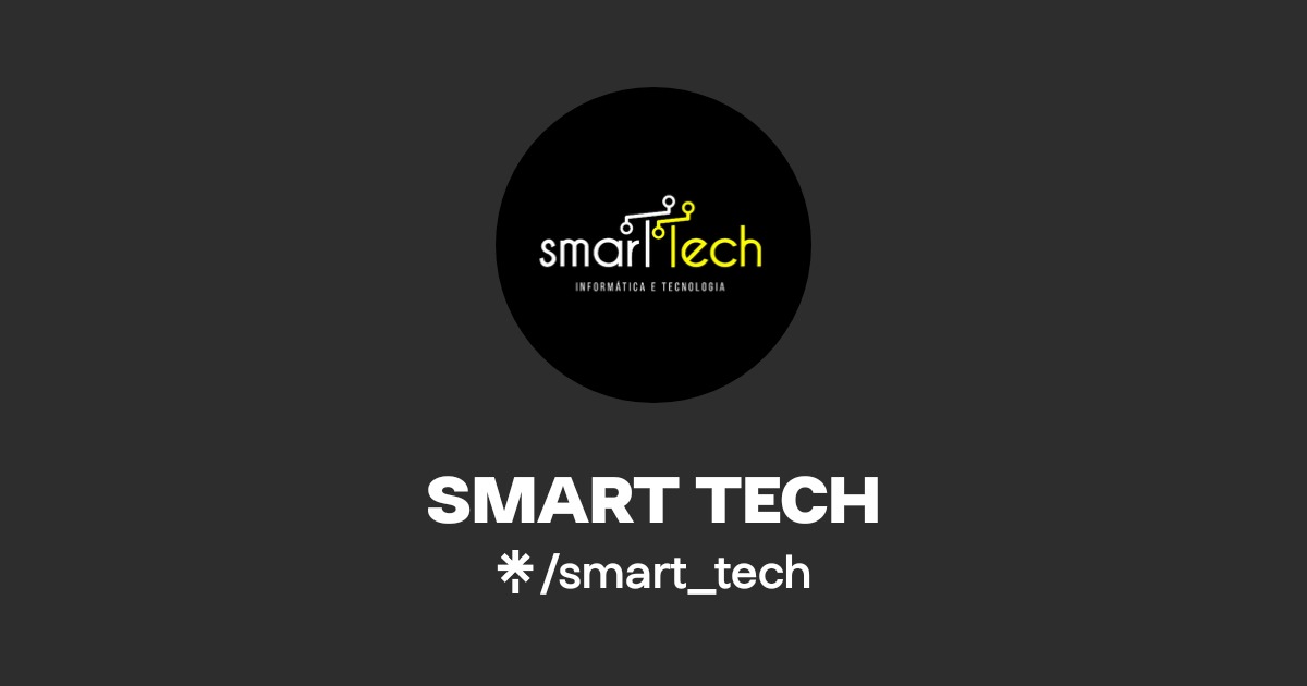 SMART TECH | Instagram, Facebook | Linktree